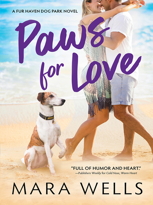 Title details for Paws for Love by Mara Wells - Wait list